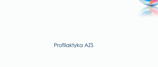 Profilaktyka AZS